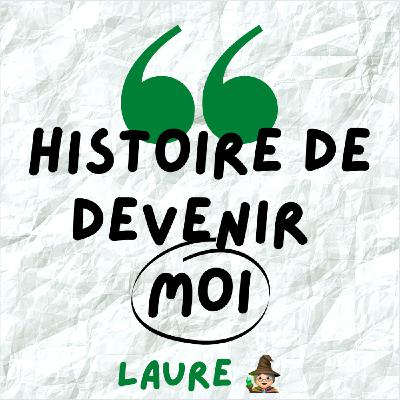 Je suis une guérisseuse éco-engagée - Laure (7/7)