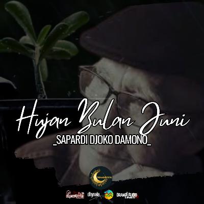 DHYNALA II HUJAN BULAN JUNI - SAPARDI DJOKO DAMONO