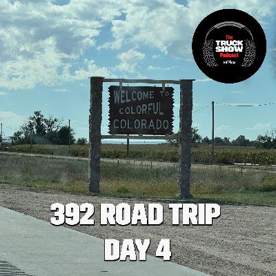 S3, E54 - 392 Road Trip Day 4
