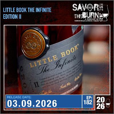 EP 182 - 3 generations of Master Distillers all in one offering! Little Book The Infinite Edition 2