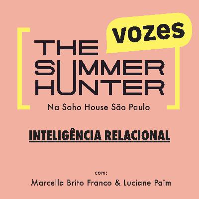A importância da inteligência relacional