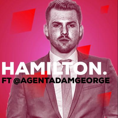 HAMILTON & FIRST-TIME BUYER DEMAND - FT. @AGENTADAMGEORGE