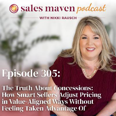 The Truth About Concessions: How Smart Sellers Adjust Pricing in Values-Aligned Ways Without Feeling Taken Advantage Of