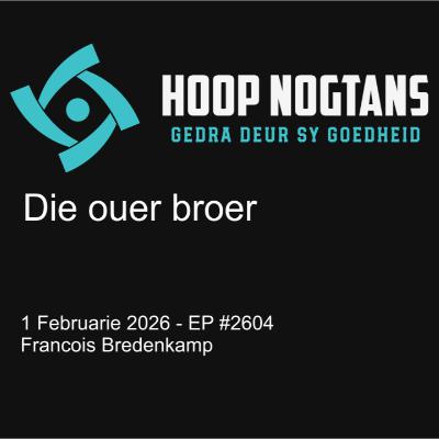 Die ouer broer  #2604