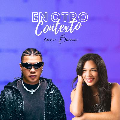 EP 24 | BOZA lo cuenta TODO: su nuevo hit con Greeicy y su éxito mundial