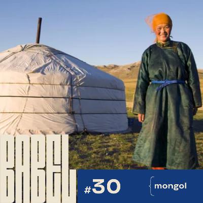 Babel 30 – Mongol