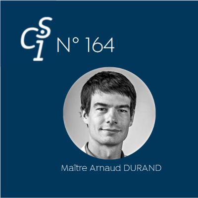 CSI N°164 du 10/04/25 : Maître Arnaud DURAND - Contrats vaccins de UVDL CSI N°164 du 10/04/25 : Maître Arnaud DURAND - Contrats vaccins de UVDL