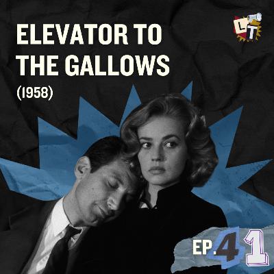 EP 41: Elevator to the Gallows y Reaccionando a las Nominaciones de los Oscar's EP 41: Elevator to the Gallows y Reaccionando a las Nominaciones de los Oscar's