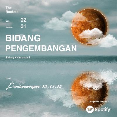Eps. 02 - Ngobar Time: Bidang Keilmiahan Pt. 2