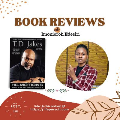 He MOTIONS || T.D. Jakes || October Book Review