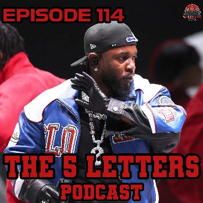 EPISODE 114 - BIG AS THE SUPERBOWL