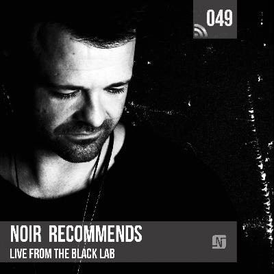 Noir Recommends 049 | Noir