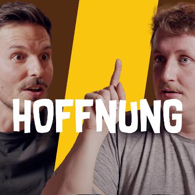 HOFFNUNG - Folge 7
