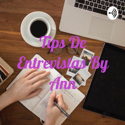 Tips sobre entrevistas de trabajo