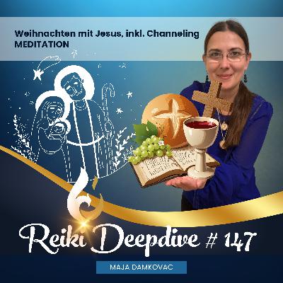 Weihnachten mit Jesus, inkl. Channeling MEDITATION #147