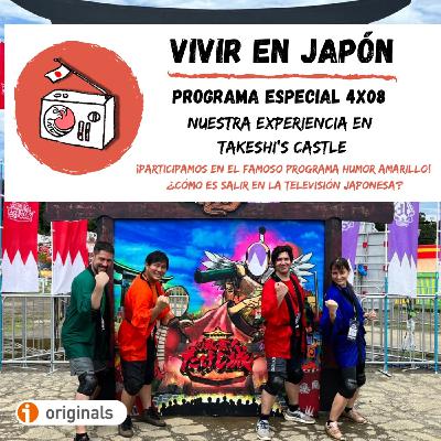 Vivir en Japon 4x08 - ¡Nuestra experiencia en Takeshi's Castle (HUMOR AMARILLO)! Vivir en Japon 4x08 - ¡Nuestra experiencia en Takeshi's Castle (HUMOR AMARILLO)!