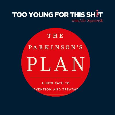 Dr. Dorsey & Dr. Okun - The Parkinson's Plan Dr. Dorsey & Dr. Okun - The Parkinson's Plan