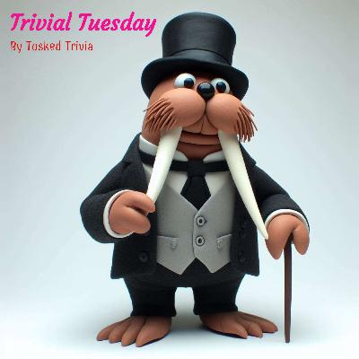 Trivial Tuesday - Episode 54