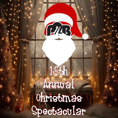 Place to Be Podcast Episode 652: Fifteenth Annual Christmas Extravaganza