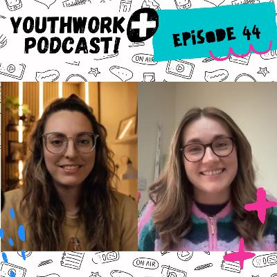 Ep 44 - Hannah Bowden, Senior Researcher Youthscape Centre for Research