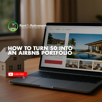 How to Turn $0 Into an Airbnb Portfolio How to Turn $0 Into an Airbnb Portfolio