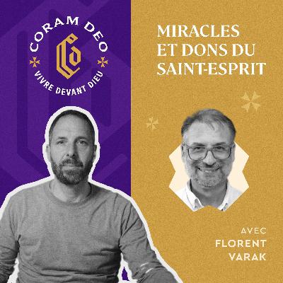 #377 - Miracles et dons du Saint-Esprit