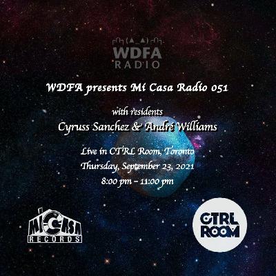 Episode 1: Mi Casa Radio - 051 Episode 1: Mi Casa Radio - 051