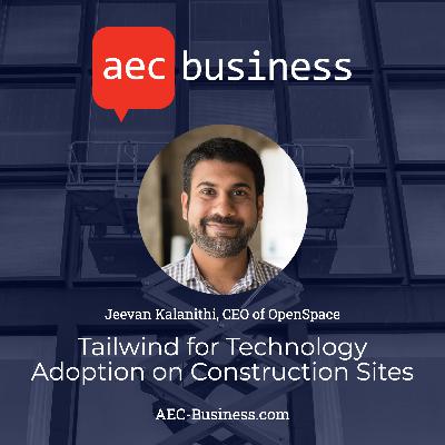 Tailwind for Technology Adoption on Construction Sites