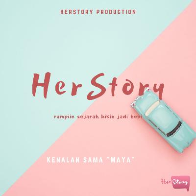 Kenalan sama “MAYA” di herstory Kenalan sama “MAYA” di herstory