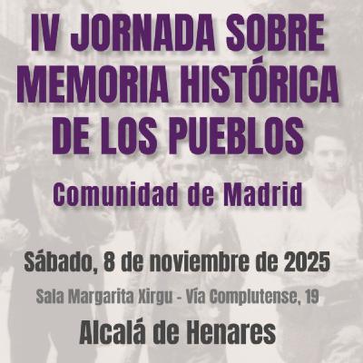#IV Jornadas sobre Memoria Histórica