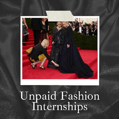 Unpaid Fashion Internships