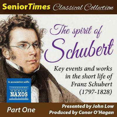 The Spirit of Schubert: Part One of Two