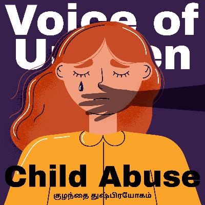 The Silent Epidemic of Child Abuse (Ft. Santhosh)