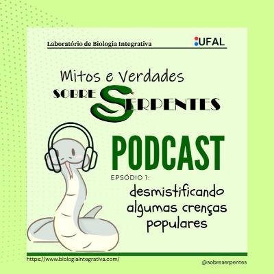 Desmitificando algumas crenças populares sobre serpentes