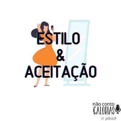 Moda e Aceitação corporal