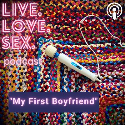 My First Boyfriend My First Boyfriend
