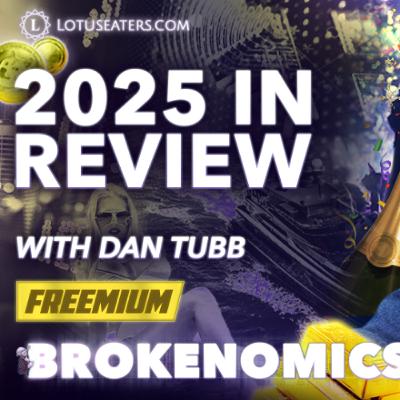 FREEMIUM: Brokenomics | Best of 2025