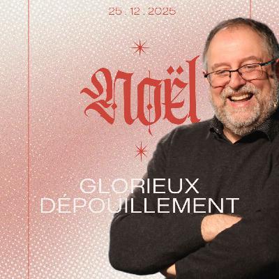 Noël : Glorieux dépouillement - Jean-Luc Menchon [25/12/2025]