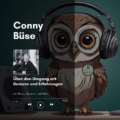 Conny Büse: Über den Umgang mit Demenz und Erfahrungen Conny Büse: Über den Umgang mit Demenz und Erfahrungen