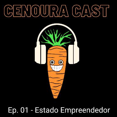 O Estado Empreendedor