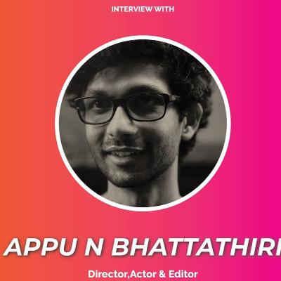 Appu N Bhattathiri Interview | Talkies Junction | Mobin Thomas | The Wayanadan Company