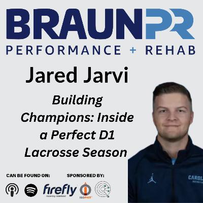 Jared Jarvi: Building Champions: Inside a Perfect D1 Lacrosse Season Jared Jarvi: Building Champions: Inside a Perfect D1 Lacrosse Season