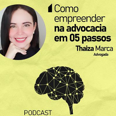 Como empreender na advocacia em 5 passos