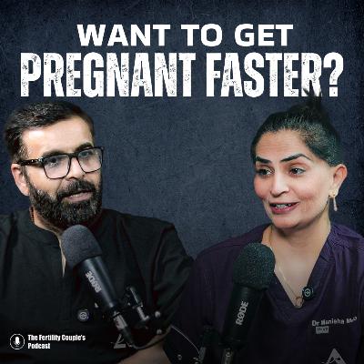 "Want to Get Pregnant Faster? These 5 Tips Actually Work – No Doubt!" Dr Manisha Mehta || Podcast