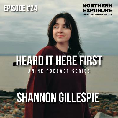 Heard It Here First - #24 With Shannon Gillespie Heard It Here First - #24 With Shannon Gillespie