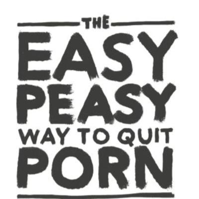The Easy Peasy Way to Quit Porn - Chapter 32