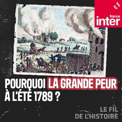 Pourquoi la Grande Peur à l’été 1789 ? 1/5 : Juillet 1789, tout le monde a peur Pourquoi la Grande Peur à l’été 1789 ? 1/5 : Juillet 1789, tout le monde a peur