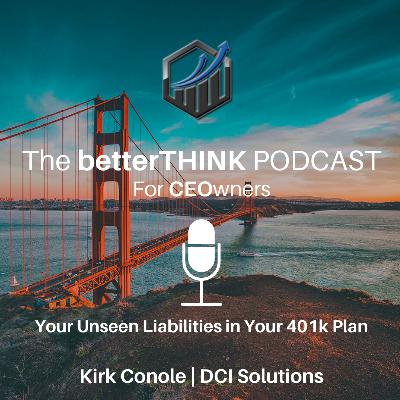 Your Unseen Liabilities in Your 401k Plan
