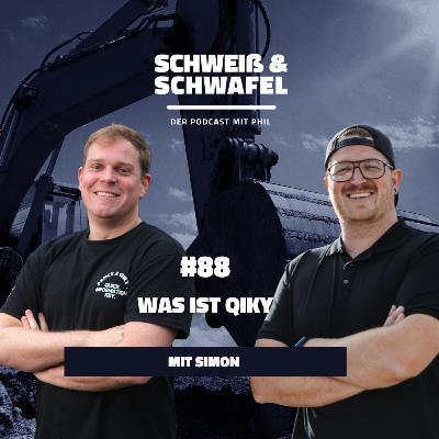 #88 | WAS IST QIKY