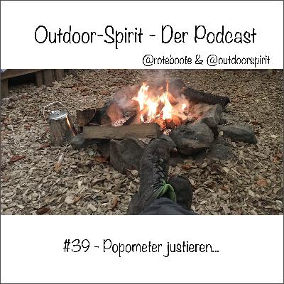 Outdoor-Spirit Podcast #39 – Popometer justieren Outdoor-Spirit Podcast #39 – Popometer justieren
